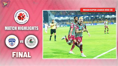 ATK Mohun Bagan vs Bengaluru FC ISL 2022.